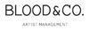 Blood & Co Artist Management