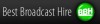 Best Broadcast Hire