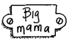Big Mama