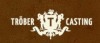 Tröber Casting